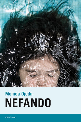 Nefando de Mónica Ojeda | Resumen + Opinión