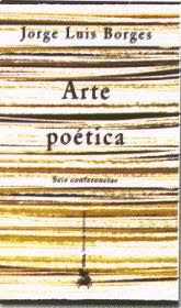Arte poética de Jorge Luis Borges | Resumen + Opinión