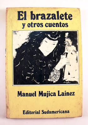 El brazalete y otros cuentos de Manuel Mujica Lainez | Resumen + Opinión