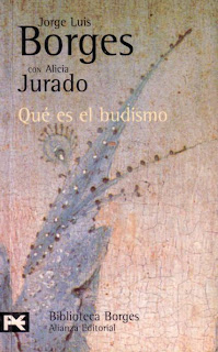 Qué es el budismo de Jorge Luis Borges y Alicia Jurado | Resumen + Opinión