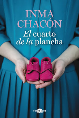 El cuarto de la plancha de Inma Chacón | Resumen + Opinión
