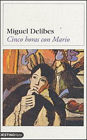 Cinco horas con Mario de Miguel Delibes | Resumen + Opinión