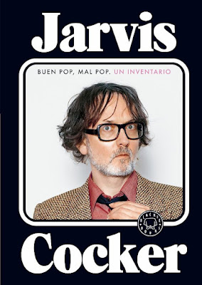 Buen Pop Mal Pop de Jarvis Cocker | Resumen + Opinión