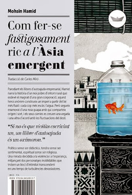 Cómo hacerse asquerosamente rico en el Asia emergente / Com fer-se fastigosament ric a l’Àsia emergent de Mohsin Hamid | Resumen + Opinión