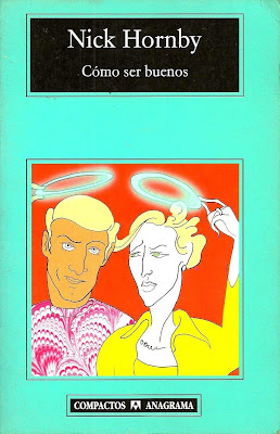 Cómo ser buenos de Nick Hornby | Resumen + Opinión