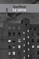 La cerca de Jean Rolin | Resumen + Opinión