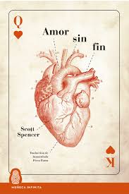 Amor sin fin de Scott Spencer | Resumen + Opinión