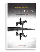 Zebulon de Rudolph Wurlitzer | Resumen + Opinión