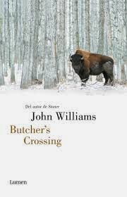 Butcher’s Crossing de John Williams | Resumen + Opinión