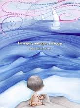 Navegar, navegar, navegar de Pedro García Cabrera | Resumen + Opinión