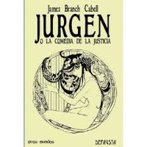 Jurgen o la comedia de la justicia de James Branch Cabell | Resumen + Opinión