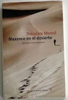 Maxence en el desierto. Diario de un viaje por Mauritania de Théodore Monod | Resumen + Opinión
