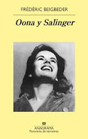Oona y Salinger de Frédéric Beigbeder | Resumen + Opinión