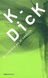 El hombre en el castillo de Philip K. Dick | Resumen + Opinión