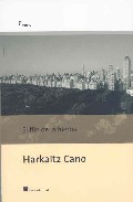 El filo de la hierba de Harkaitz Cano | Resumen + Opinión
