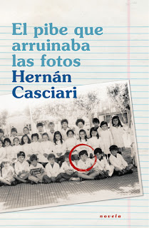 El pibe que arruinaba las fotos de Hernán Casciari | Resumen + Opinión