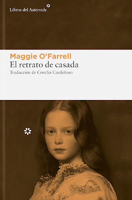 El retrato de casada de Maggie o’Farrell | Resumen + Opinión