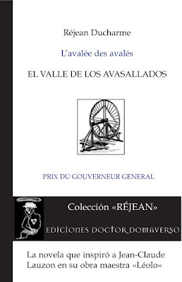 El valle de los avasallados de Réjean Ducharme | Resumen + Opinión