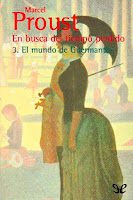 El mundo de Guermantes (En busca del tiempo perdido III) de Marcel Proust | Resumen + Opinión