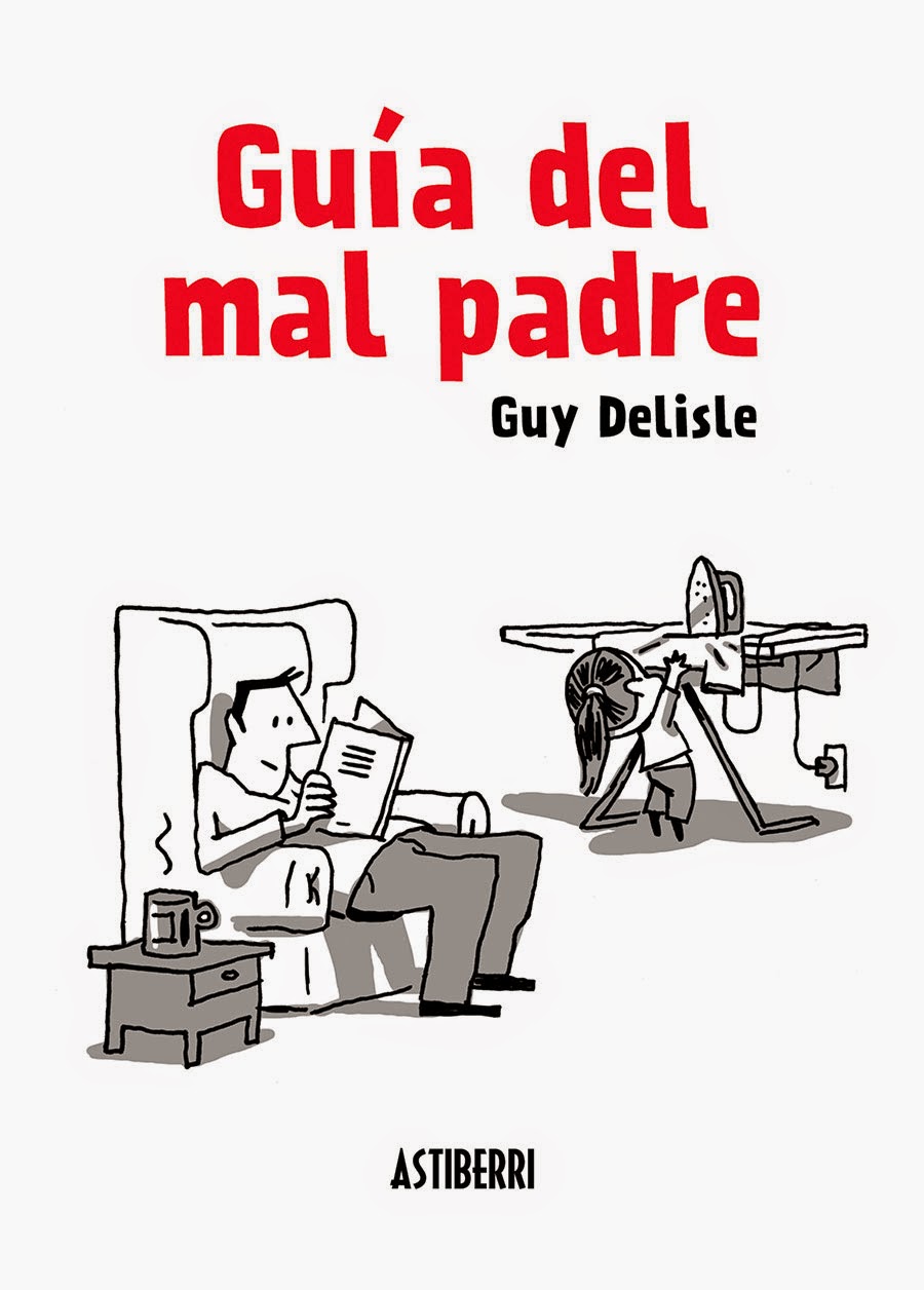 Guía del mal padre de Guy Delisle | Resumen + Opinión