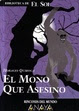 El mono que asesinó de Horacio Quiroga | Resumen + Opinión