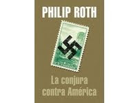 La conjura contra América de Philip Roth | Resumen + Opinión