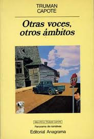 Otras voces, otros ámbitos de Truman Capote | Resumen + Opinión