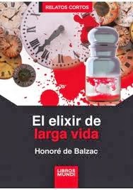 El elixir de larga vida de Honoré de Balzac | Resumen + Opinión