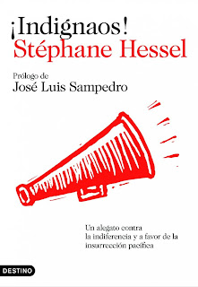 ¡Indignaos! Un alegato contra la indiferencia y a favor de la insurrección pacífica de Stéphane Hessel | Resumen + Opinión