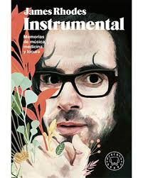 Instrumental de James Rhodes | Resumen + Opinión