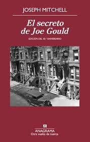 El secreto de Joe Gould de Joseph Mitchell | Resumen + Opinión
