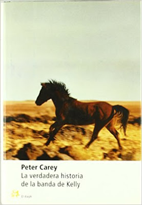 La verdadera historia de la banda de Kelly de Peter Carey | Resumen + Opinión