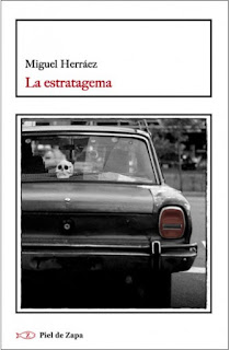La estratagema de Miguel Herráez | Resumen + Opinión