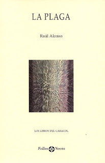 La plaga de Raúl Alonso | Resumen + Opinión