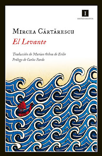 El Levante de Mircea Cărtărescu | Resumen + Opinión