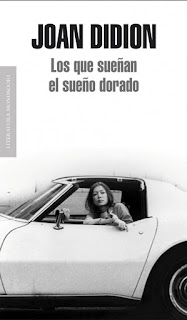 Los que sueñan el sueño dorado de Joan Didion | Resumen + Opinión