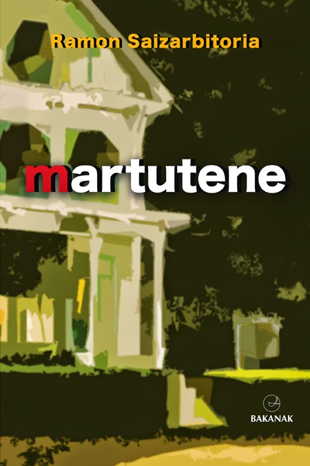 Martutene de Ramon Saizarbitoria | Resumen + Opinión