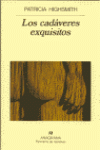 Los cadáveres exquisitos de Patricia Highsmith | Resumen + Opinión