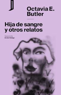 Hija de sangre y otros relatos de Octavia E. Butler | Resumen + Opinión