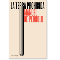 La tierra prohibida (II) de Manuel de Pedrolo | Resumen + Opinión