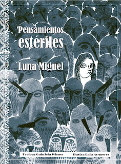Pensamientos estériles de Luna Miguel | Resumen + Opinión