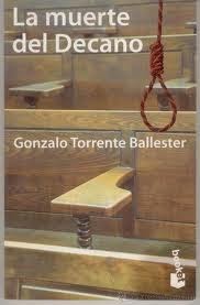 La muerte del Decano de Gonzalo Torrente Ballester | Resumen + Opinión