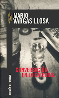 Conversación en La Catedral de Mario Vargas Llosa | Resumen + Opinión
