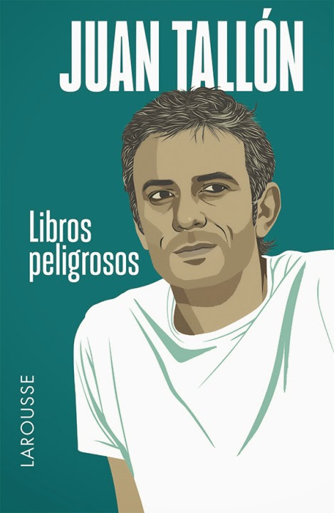 Libros peligrosos de Juan Tallón | Resumen + Opinión