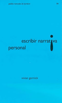 Escribir narrativa personal de Vivian Gornick | Resumen + Opinión
