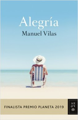 Alegría de Manuel Vilas | Resumen + Opinión