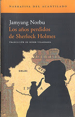 Los años perdidos de Sherlock Holmes de Jamyang Norbu | Resumen + Opinión