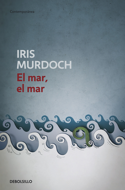 El mar, el mar de Iris Murdoch | Resumen + Opinión