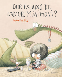 ¿Qué será eso del amor, Minimoni? de Rocio Bonilla | Resumen + Opinión