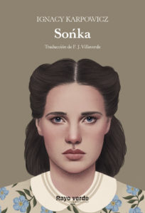 Sońka de Ignacy Karpowicz | Resumen + Opinión